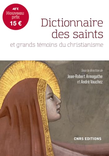 9782271115904: Dictionnaire des saints et grands tmoins du christianisme