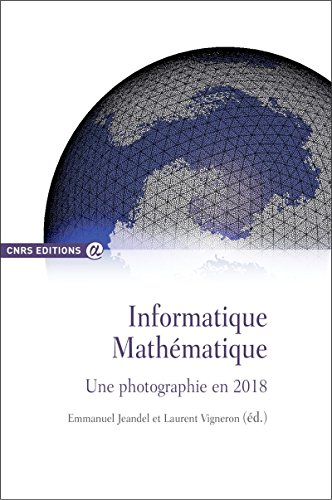 9782271119742: Informatique mathmatique: Une photographie en 2018