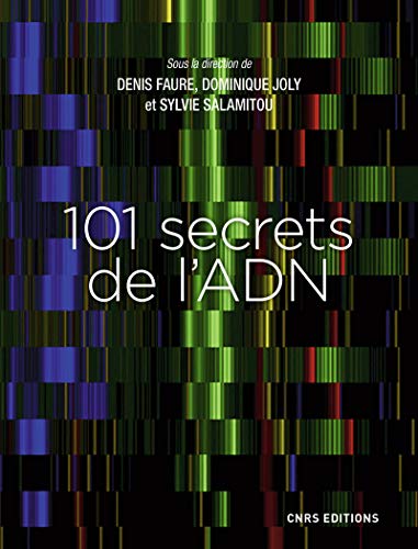 9782271123237: 101 secrets de l'ADN