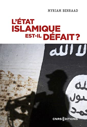 9782271137265: L'Etat islamique est-il dfait ?