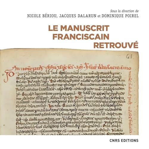 Stock image for Le Manuscrit Franciscain Retrouv for sale by RECYCLIVRE