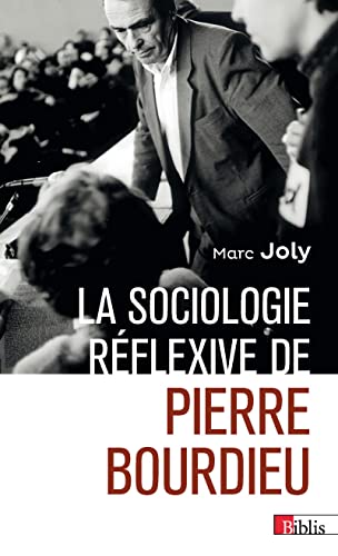 9782271139818: La sociologie rflexive de Pierre Bourdieu