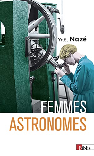 9782271140289: Femmes astronomes