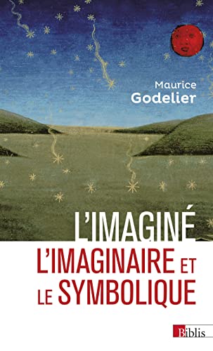 9782271141699: L'imagin, l'imaginaire & le symbolique