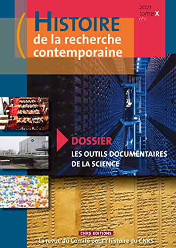 Beispielbild fr Histoire de la recherche contemporaine 2021 Tome X n2 zum Verkauf von Librairie Th  la page