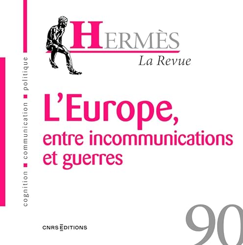 Beispielbild fr Herms 90 - L'Europe entre incommunications et guerres zum Verkauf von medimops