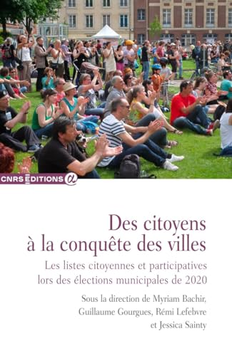 Beispielbild fr Des citoyens a la conqute des villes zum Verkauf von Gallix