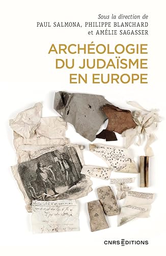 Beispielbild fr Archéologie du judaïsme en Europe [FRENCH LANGUAGE - Soft Cover ] zum Verkauf von booksXpress