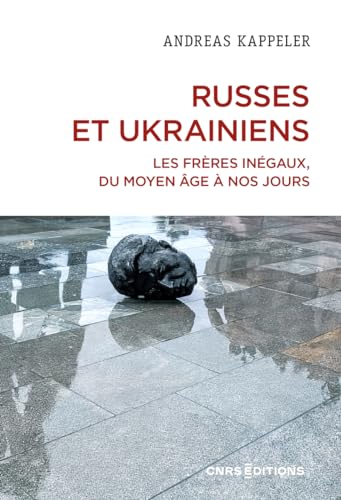 Stock image for Russes et Ukrainiens - Les frères inégaux, du Moyen Age à nos jours [FRENCH LANGUAGE - Soft Cover ] for sale by booksXpress