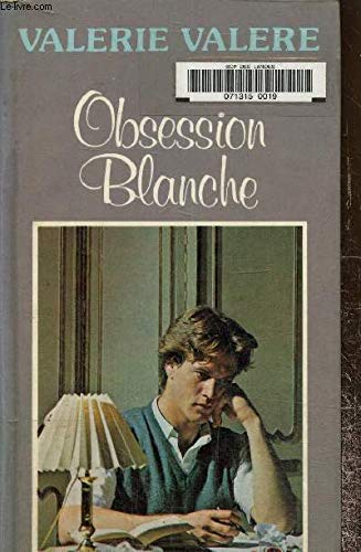 Imagen de archivo de OBSESSION BLANCHE. a la venta por Ammareal