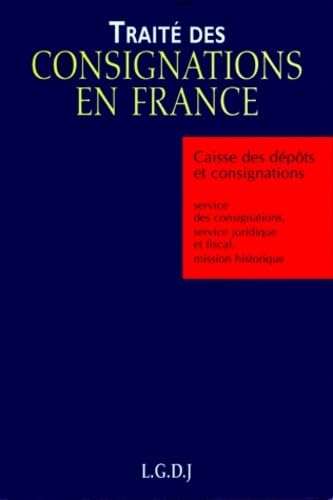 Stock image for Trait des consignations en France for sale by LiLi - La Libert des Livres