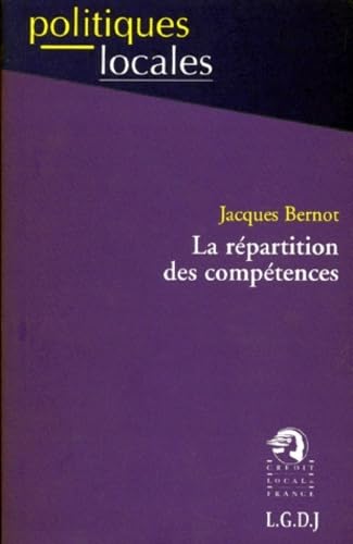 Beispielbild fr la r partition des comp tences Bernot j. zum Verkauf von LIVREAUTRESORSAS