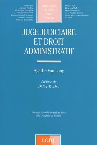 Stock image for Juge judiciaire et droit administratif for sale by Revaluation Books
