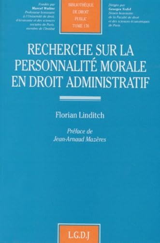 9782275002545: Recherche sur la personnalit morale en droit administratif: 176