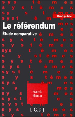 Beispielbild fr Le rfrendum : tude comparative zum Verkauf von medimops