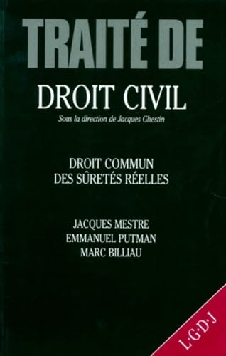 Stock image for Trait de droit civil. Droit commun des srets relles. Thorie gnrale, tome 1 for sale by Ammareal