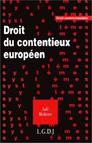 Beispielbild fr Droit du contentieux europen zum Verkauf von Ammareal