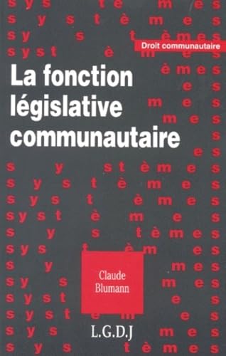 9782275003603: la fonction lgislative communautaire