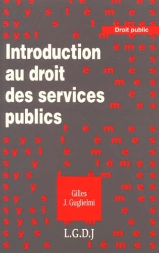 Beispielbild fr Introduction au droit des services publics zum Verkauf von medimops