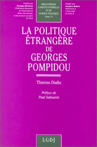 9782275005690: LA POLITIQUE TRANGRE DE GEORGES POMPIDOU (74)