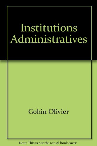 Stock image for Institutions administratives for sale by LiLi - La Libert des Livres