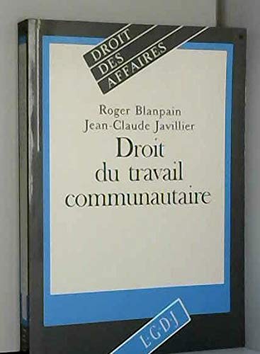 Stock image for Droit du travail communautaire for sale by La bataille des livres