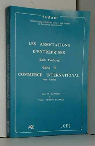 Stock image for Les associations d'entreprises, joint ventures, dans le commerce international for sale by Chapitre.com : livres et presse ancienne