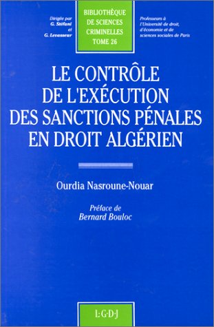 9782275007113: Le controle de l'execution des sanctions penales en droit algerien Tome 26