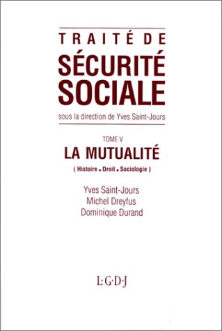 9782275007489: Trait de scurit sociale Tome 5: La Mutualit