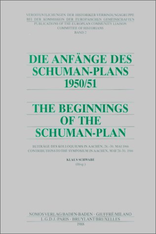 9782275008011: DIE ANFANGE DES SCHUMAN-PLANS