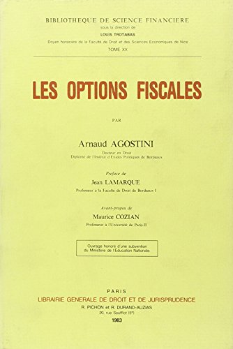 Stock image for Les Options fiscales for sale by Le Monde de Kamlia