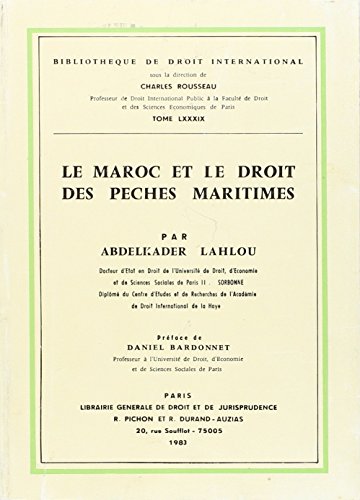 9782275010595: Le maroc et le droit des peches maritimes