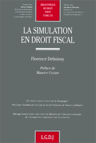 9782275015255: La simulation en droit fiscal, tome 276