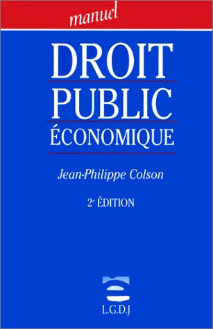 Beispielbild fr MANUEL DROIT PUBLIC ECONOMIQUE zum Verkauf von LiLi - La Libert des Livres