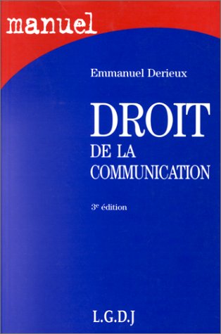 Stock image for Droit de la communication for sale by Ammareal