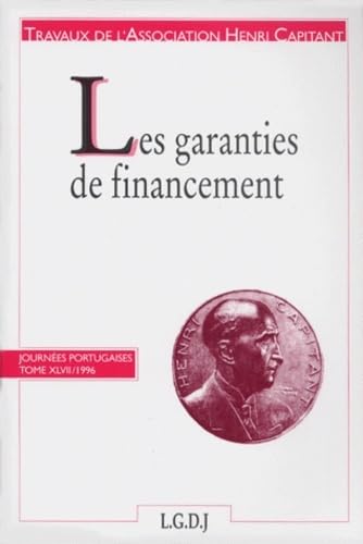 Stock image for Les garanties de financement, tome 47 for sale by Ammareal