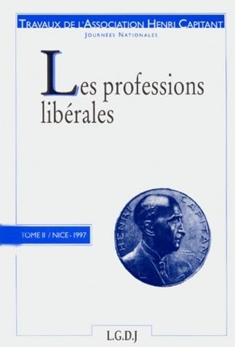 Stock image for Les professions librales for sale by Chapitre.com : livres et presse ancienne