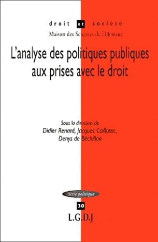 Stock image for L'analyse des politiques publiques aux prises avec le droit for sale by Chapitre.com : livres et presse ancienne