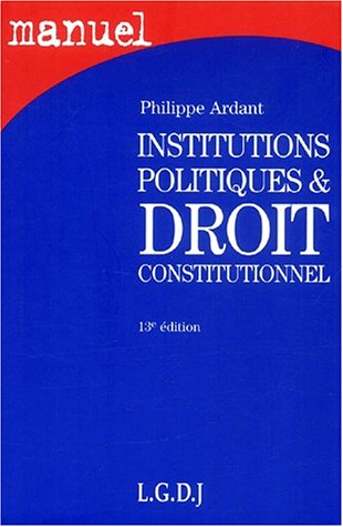 9782275020709: Institutions politiques et droit constitutionnel (Manuels)