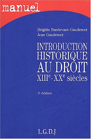 9782275021430: Introduction historique au droit XIIIe-XXe sicles
