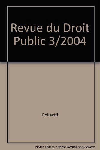 9782275024264: REVUE DU DROIT PUBLIC N 3 2004