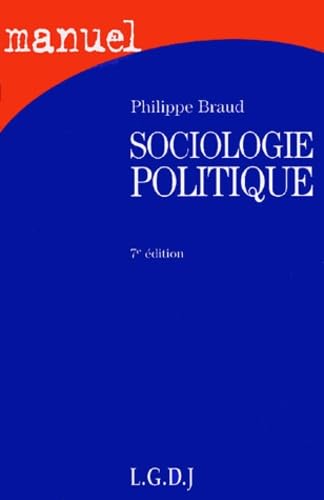 Stock image for Sociologie politique for sale by Ammareal