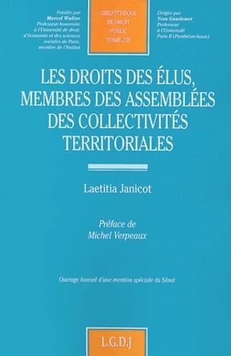 Stock image for Les Droits Des lus, Membres Des Assembles Des Collectivits Territoriales for sale by RECYCLIVRE