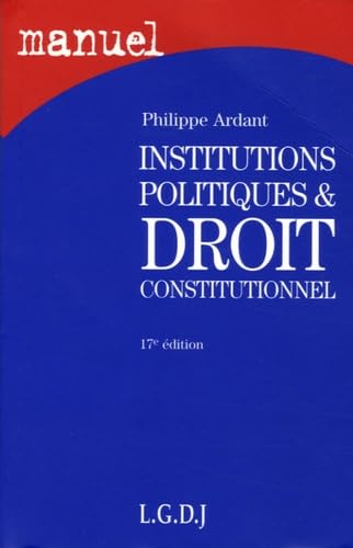 Beispielbild fr Institutions Politiques & Droit Constitutionnel zum Verkauf von WorldofBooks