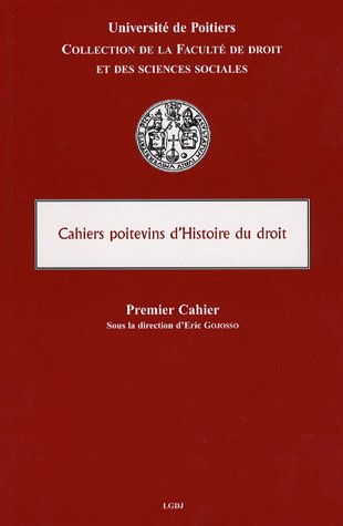 Stock image for LES CAHIERS POITEVINS D'HISTOIRE DU DROIT for sale by Gallix
