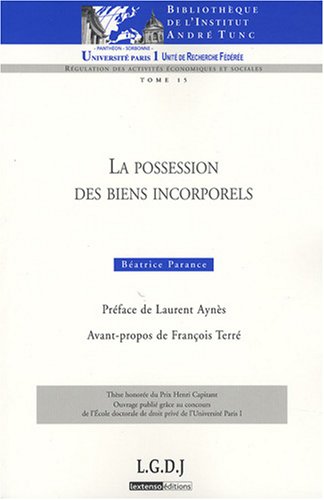 9782275028026: LA POSSESSION DES BIENS INCORPORELS