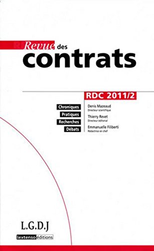 Beispielbild fr Revue des contrats, N 2, Avril 2011 : zum Verkauf von Revaluation Books