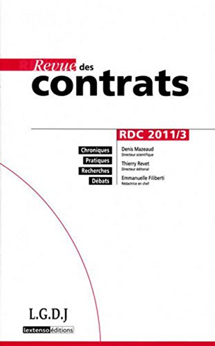 Beispielbild fr Revue des contrats, N 3, Juillet 2011 : zum Verkauf von Revaluation Books
