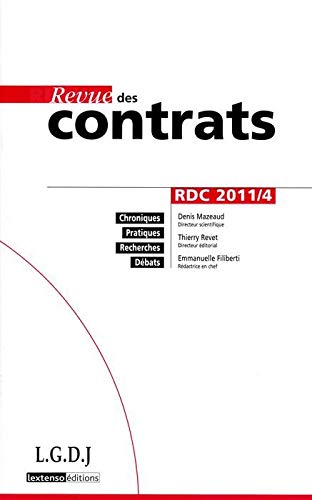Stock image for REVUE DES CONTRATS N 4 - 2011 [Broch] COLLECTIF for sale by BIBLIO-NET