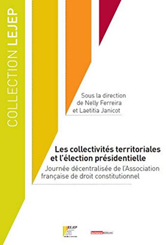 Stock image for Les Collectivits territoriales et l'lection prsidentielle for sale by Ammareal